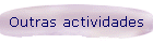 Outras actividades
